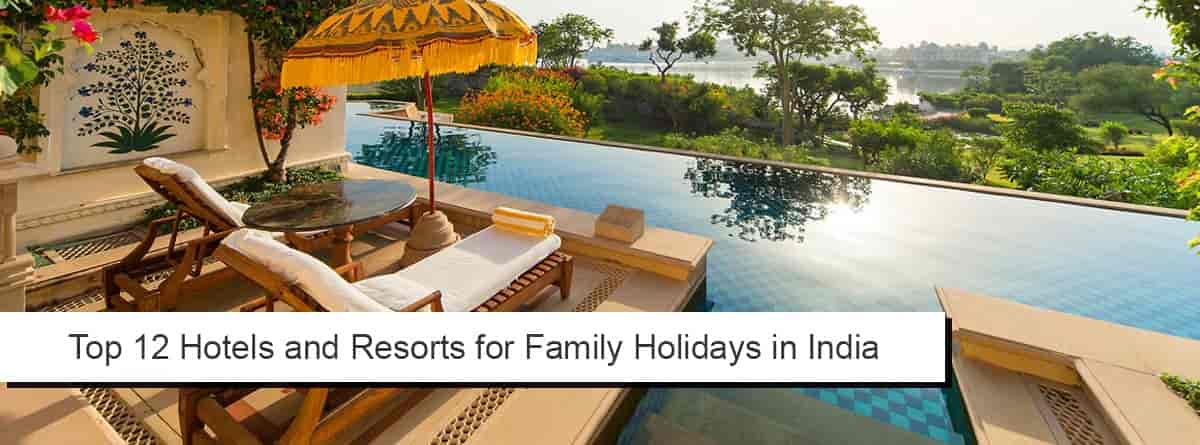 12 Best Hotels in India